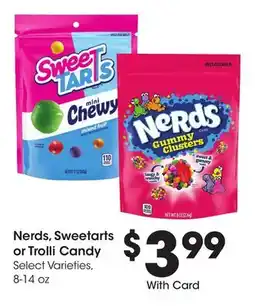 Ralphs Nerds, Sweetarts or Trolli Candy offer