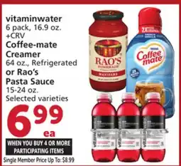 Albertsons vitaminwater 6 pack, 16.9 oz. Coffee-mate Creamer 64 oz., Refrigerated or Rao's Pasta Sauce 15-24 oz offer