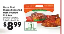 Ralphs Home Chef Classic Seasoned Fresh Roasted Chicken offer