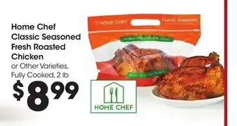 Ralphs Home Chef Classic Seasoned Fresh Roasted Chicken offer