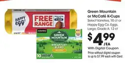 Ralphs Green Mountain or McCafé K-Cups offer