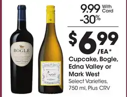 Ralphs Cupcake, Bogle, Edna Valley or Mark West offer