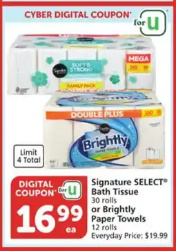 Albertsons Signature SELECT Bath Tissue 30 rolls or Brightly Paper Towels 12 rolls offer