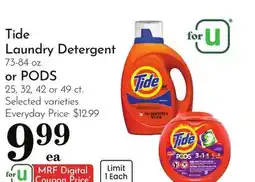 Pavilions Tide Laundry Detergent 73-84 oz. or PODS 25, 32, 42 or 49 ct offer