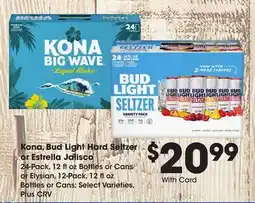 Ralphs Kona, Bud Light Hard Seltzer or Estrella Jalisco offer