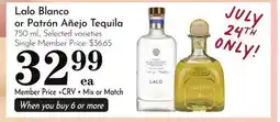 Pavilions Lalo Blanco or Patrón Añejo Tequila offer