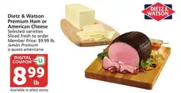Vons Dietz & Watson Premium Ham or American Cheese offer