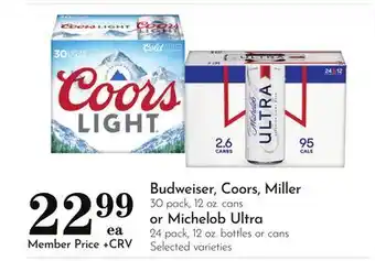 Pavilions Budweiser, Coors, Miller 30 pack, 12 oz. cans or Michelob Ultra 24 pack, 12 oz. bottles or cans offer