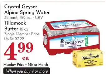 Pavilions Crystal Geyser Alpine Spring Water 35 pack, 16.9 oz., + CRV Tillamook Butter 16 oz offer