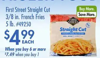 Smart & Final First Street Straight Cut 3/8 in. French Fries 5 lb offer