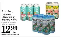 Pavilions Pizza Port, Figueroa Mountain or Brewery X IPA offer