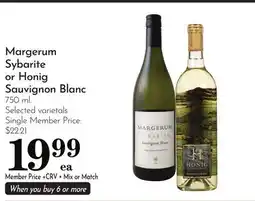 Pavilions Margerum Sybarite or Honig Sauvignon Blanc offer