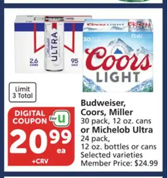 Vons Budweiser, Coors, Miller 30 pack, 12 oz. cans or Michelob Ultra 24 pack, 12 oz. bottles or cans offer