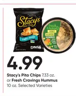 Stater Bros Stacy's Pita Chips 7.33 oz. or Fresh Cravings Hummus 10 oz offer