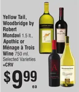 Smart & Final Yellow Tail, Woodbridge by Robert Mondavi, Apothic or Ménage à Trois Wine offer