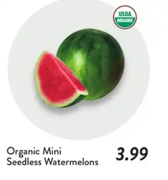 Fresh Thyme Organic Mini Seedless Watermelons offer