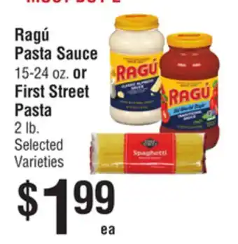 Smart & Final Ragú Pasta Sauce 15-24 oz. or First Street Pasta 2 lb offer