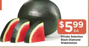 Food 4 Less Private Selection Black Diamond Watermelon offer
