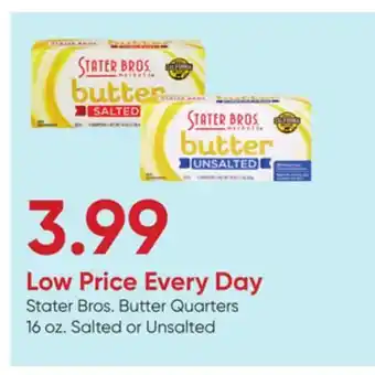 Stater Bros Stater Bros. Butter Quarters offer