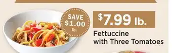 Heinen's Fettuccine with Three Tomatoes offer