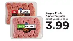 Food 4 Less Kroger Fresh Dinner Sausage offer