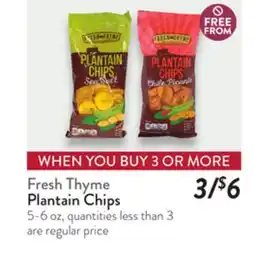 Fresh Thyme Plantain Chips offer
