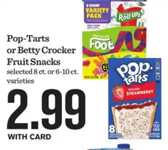 Mariano's Pop-Tarts or Betty Crocker Fruit Snacks offer