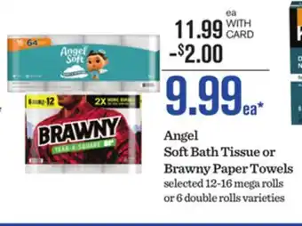 Mariano's Angel Soft Bath Tissue or Brawny Paper Towels offer