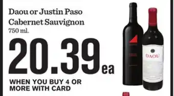 Mariano's Daou or Justin Paso Cabernet Sauvignon offer