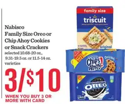 Mariano's Nabisco Family Size Oreo or Chip Ahoy Cookies or Snack Crackers offer