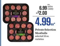 Mariano's Private Selection Meatballs offer
