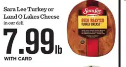 Mariano's Sara Lee Turkey or Land O Lakes Cheese offer