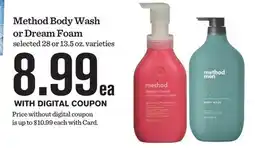 Mariano's Method Body Wash or Dream Foam offer