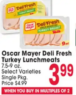 Jewel-Osco Oscar Mayer Deli Fresh Turkey Lunchmeats offer