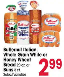 Jewel-Osco Butternut Italian, Whole Grain White or Honey Wheat Bread 20 oz. or Buns 8 ct offer
