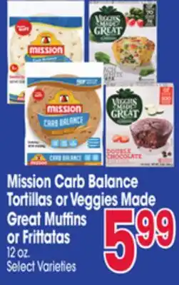 Jewel-Osco Mission Carb Balance Tortillas or Veggies Made Great Muffins or Frittatas offer
