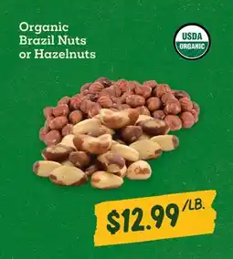 Sprouts Farmers Market Organic Brazil Nuts or Hazelnuts offer
