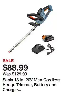 Tractor Supply Company Senix 18 in. 20V Max Cordless Hedge Trimmer, Battery and Charger Included offer