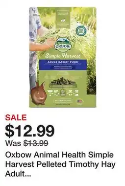Tractor Supply Company Oxbow Animal Health Simple Harvest Pelleted Timothy Hay Adult Rabbit Food, 4 lb. Bag offer