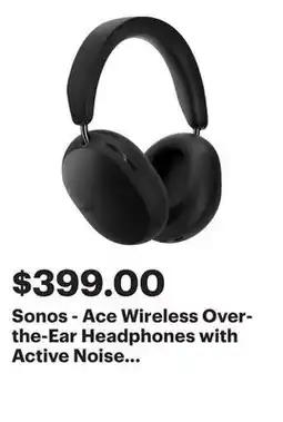 Best Buy Sonos - Ace Wireless Over-the-Ear Headphones with Active Noise Cancellation (Each) - Black offer