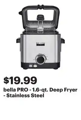 Best Buy bella PRO - 1.6-qt. Deep Fryer - Stainless Steel offer