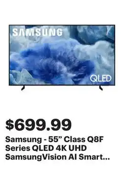 Best Buy Samsung - 55 Class Q8F Series QLED 4K UHD SamsungVision AI Smart Tizen TV (2025) offer