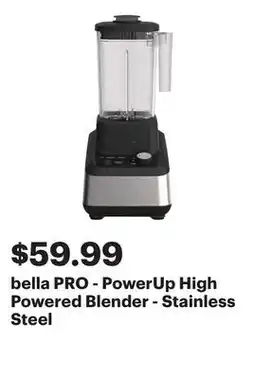 Best Buy bella PRO - PowerUp High Powered Blender - Stainless Steel offer