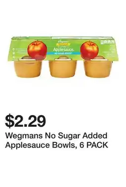 Wegmans Wegmans No Sugar Added Applesauce Bowls, 6 PACK offer