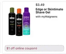 Walgreens Edge or Skintimate Shave Gel offer