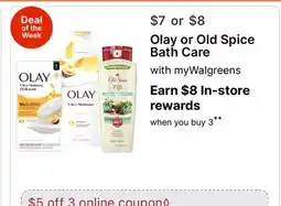Walgreens Olay or Old Spice Bath Care offer