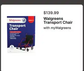 Walgreens Walgreens Transport Chair offer