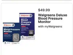 Walgreens Walgreens Deluxe Blood Pressure Monitor offer