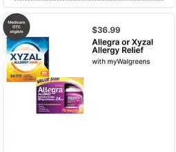 Walgreens Allegra or Xyzal Allergy Relief offer