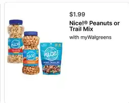 Walgreens Nice! Peanuts or Trail Mix offer